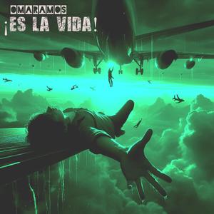 ¡Es la vida!
