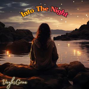 Into The Night