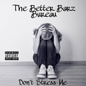 Don't Stress Me (feat. Spellbook The Drunk Dragon)