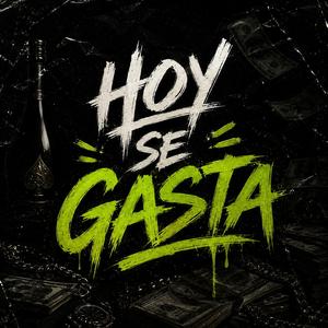 HOY SE GASTA