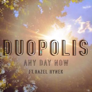 Any Day Now (feat. Hazel Hynek)