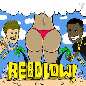 Rebolow (feat. Mano Gothia & Yang G)