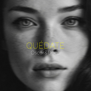 Quédate