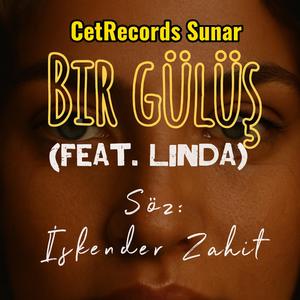 Bir Gülüş (feat. Almila Linda)