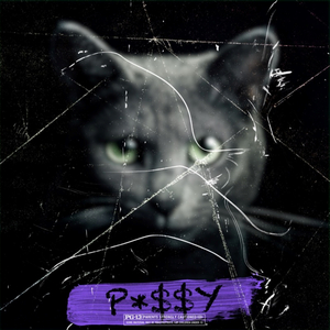 PUSSY!