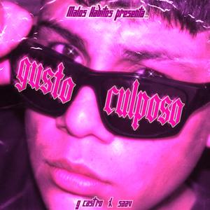 Gusto Culposo (feat. G-CASTRO & SAAV)