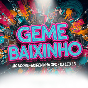 Geme Baixinho