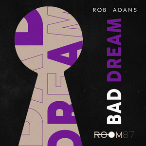 Bad Dream (Original Mix)