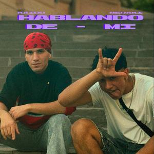 HABLANDO DE MI (feat. Kaido_lsb & AlexGbeat)