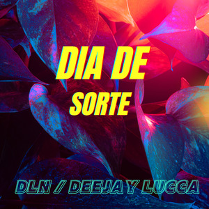 Dia de Sorte