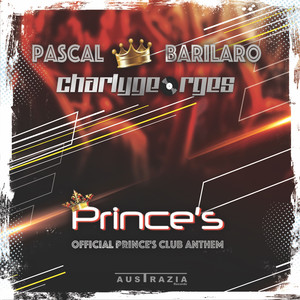 Prince's (Progressive Extended Mix)