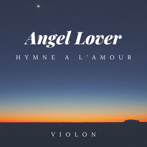 Hymne a l'amour (violon)