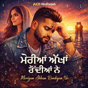 Meriyaan Akhan Rondiyan Ne