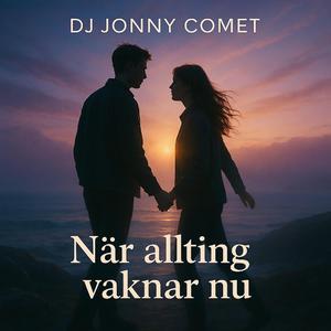 När allting vaknar nu