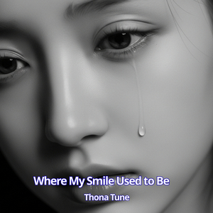 Where My Smile Used to Be
