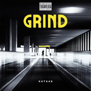 Grind