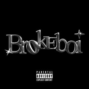 Brokeboi Freestyle