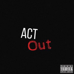 Act Out