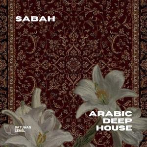 SABAH (Arabic Deep House)