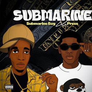 submarine (feat. press)