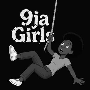 9ja Girls (feat. Promoting Sounds)