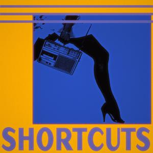 Shortcuts