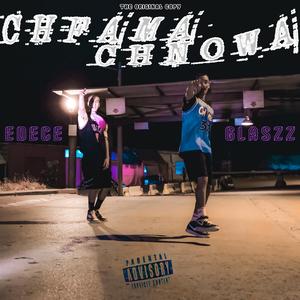 CHFAMA CHNOWA (feat. Glasezz)