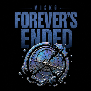 Forever's Ended