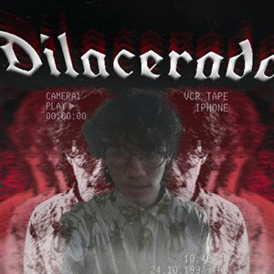Dilacerado