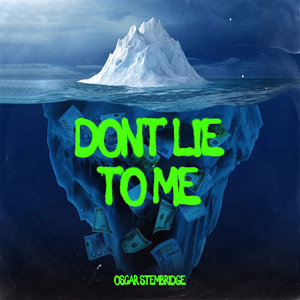 Don't Lie To Me
