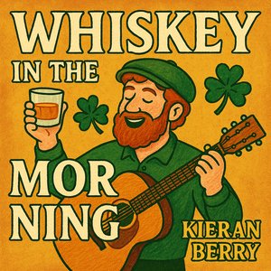 Whiskey in the Morning