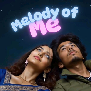 Melody of Me