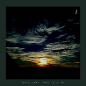Have a Good Day