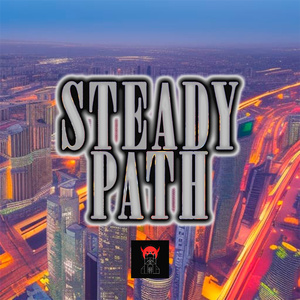 "Steady Path"