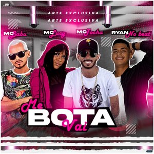 Me Bota Vai (feat. Ryan No Beat)