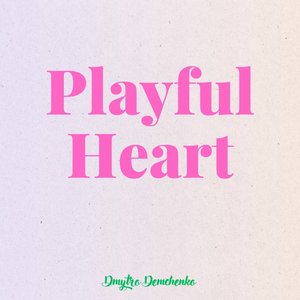 Playful Hearts
