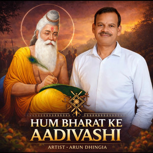 Hum Bharat Ke Aadivashi