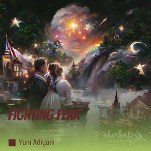 Fighting Fear