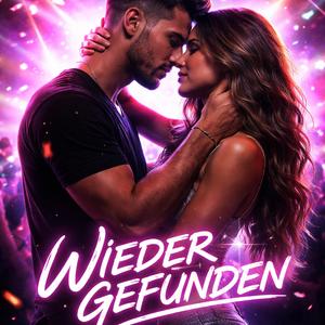 Wiedergefunden (feat. AndyGoth)