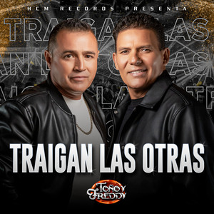 Traigan Las Otras