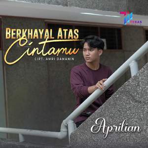 Berkhayal Atas Cintamu