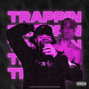 Trappin