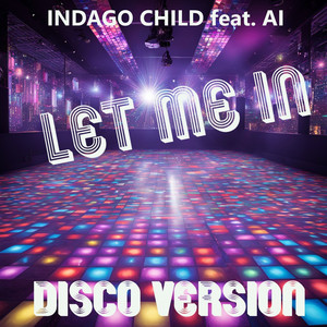 Let me in (Disco Version)