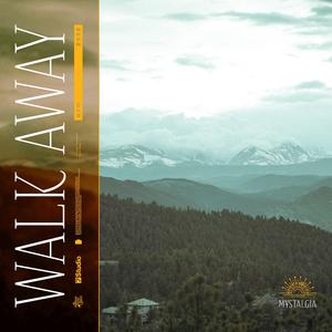 Walk Away