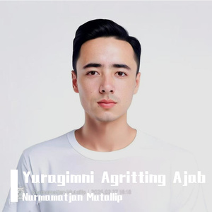 Yuragimni Agritting Ajab