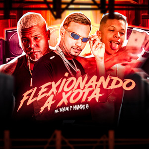 Flexionando a Xota