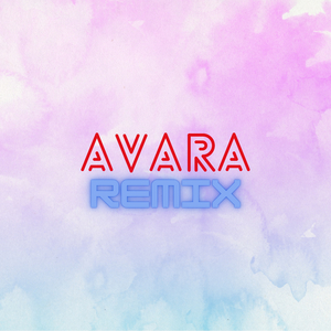 Avara (Remix)