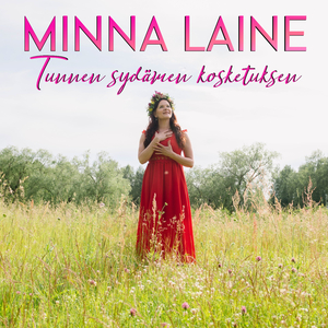 Tunnen sydämen kosketuksen