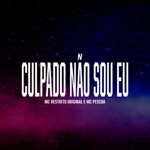 Culpado Não Sou Eu