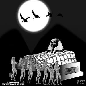 Tutankhamun (feat. WITCHGOD & GELBOTT)